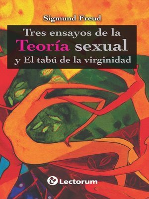 cover image of Tres ensayos de la teoría sexual y el tabú de la virginidad
